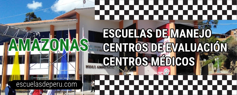 Escuelas de manejo en Amazonas