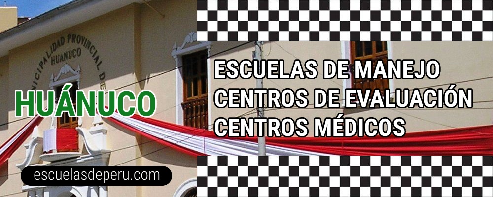 Escuelas de manejo en Huánuco